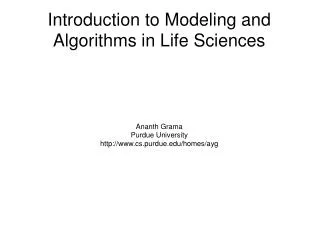 Introduction to Modeling and Algorithms in Life Sciences