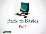 Back to Basics - slide 1