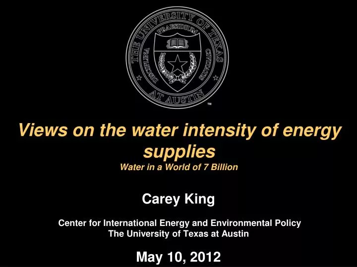 views on the water intensity of energy supplies water in a world of 7 billion
