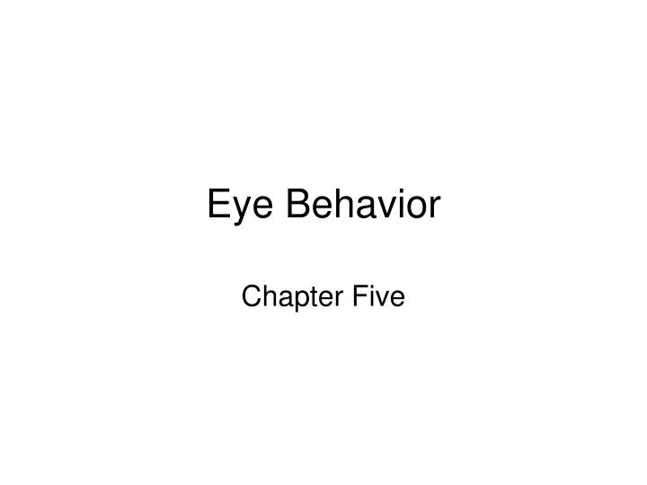 eye behavior