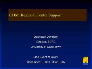 CDM: Regional Centre Support