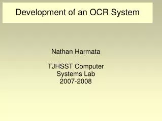 Development of an OCR System