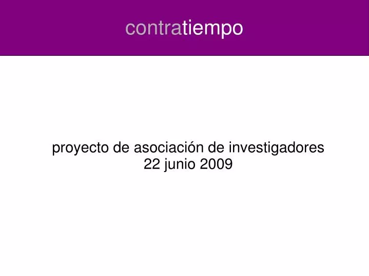 proyecto de asociaci n de investigadores 22 junio 2009
