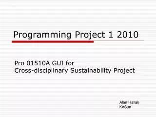 Programming Project 1 2010