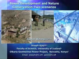 Power Development and Nature Conservation-Two scenarios