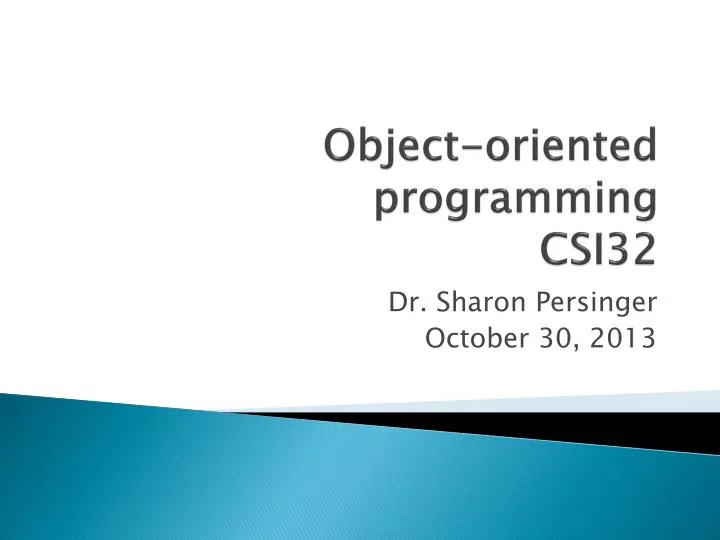 object oriented programming csi32