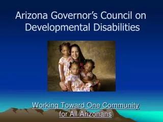 Working Toward One Community for All Arizonans