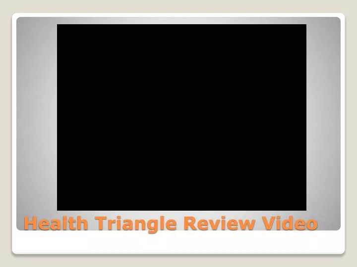 health triangle review video