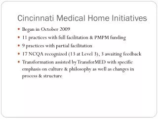 Cincinnati Medical Home Initiatives