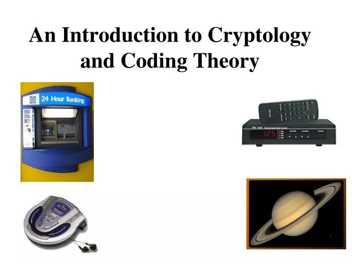 an introduction to cryptology and coding theory