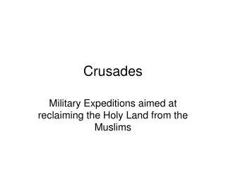 Crusades