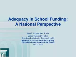 Adequacy in School Funding: A National Perspective