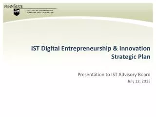 IST Digital Entrepreneurship &amp; Innovation Strategic Plan