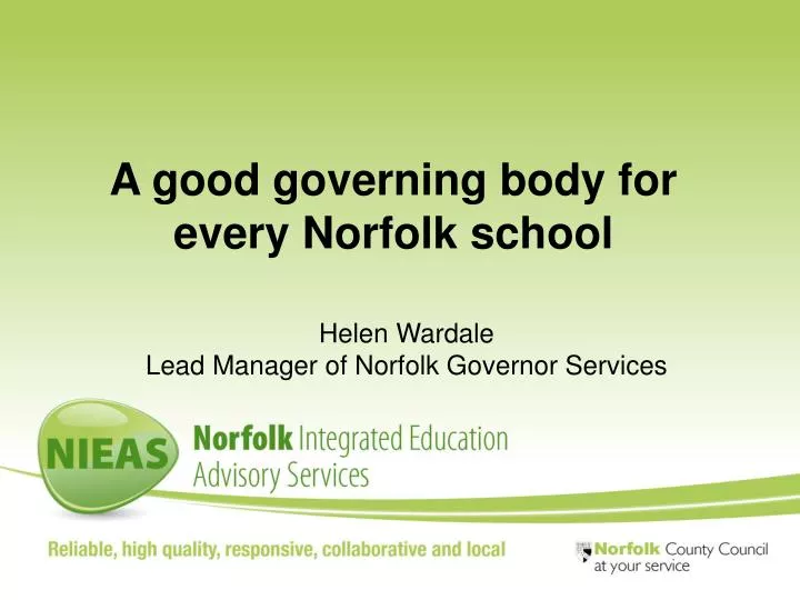 a good governing body for every norfolk school