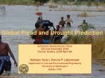 Enhancing Global Hydrology Forecasting System for Flood and Drought Prediction - slide 1