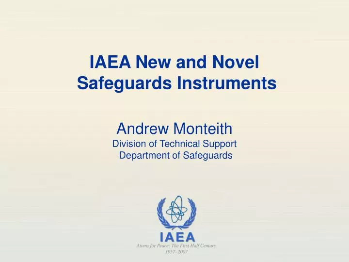 iaea new and novel safeguards instruments
