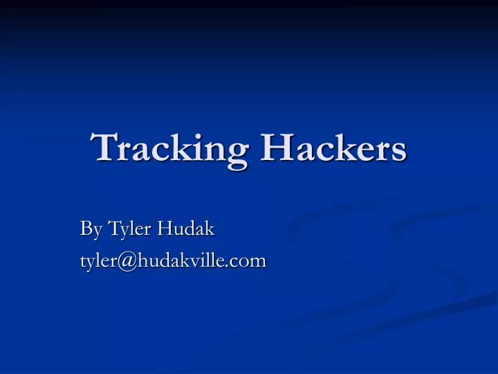 tracking hackers
