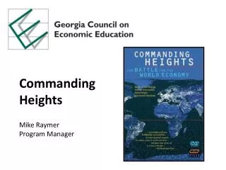 Commanding Heights Mike Raymer Program Manager