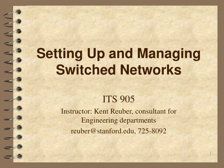 setting up and managing switched networks