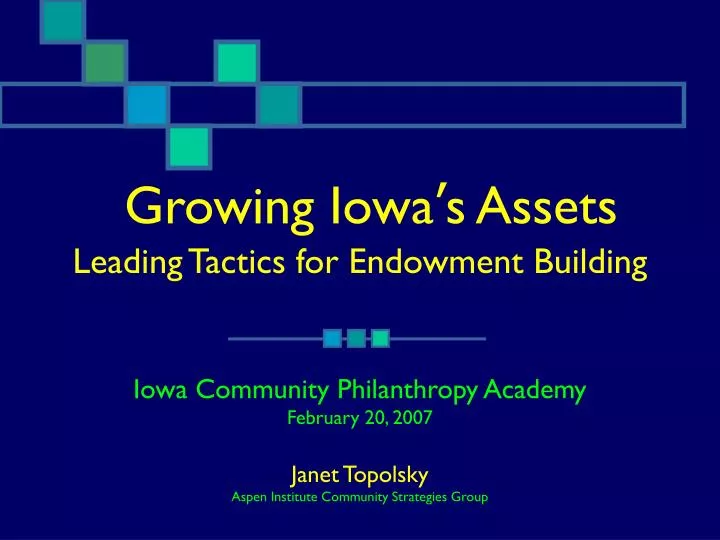 growing iowa s assets leading tactics for endowment building