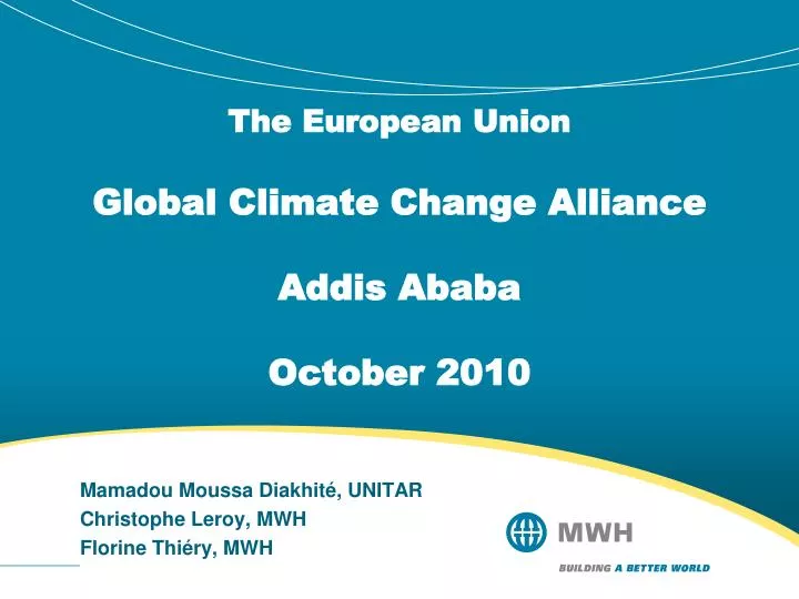 the european union global climate change alliance addis ababa october 2010