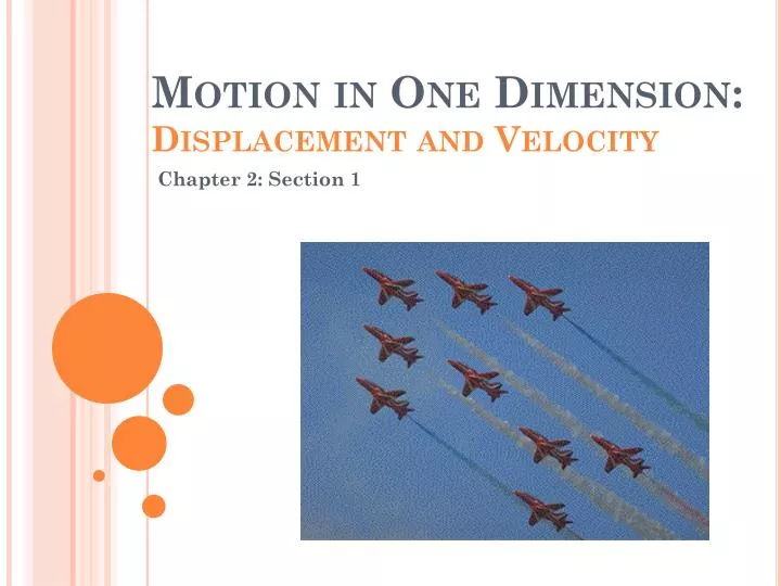 motion in one dimension displacement and velocity