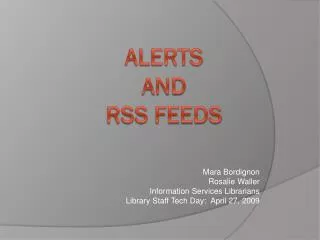 Alerts AND Rss feeds