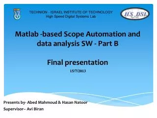 Matlab -based Scope Automation and data analysis SW - Part B Final presentation