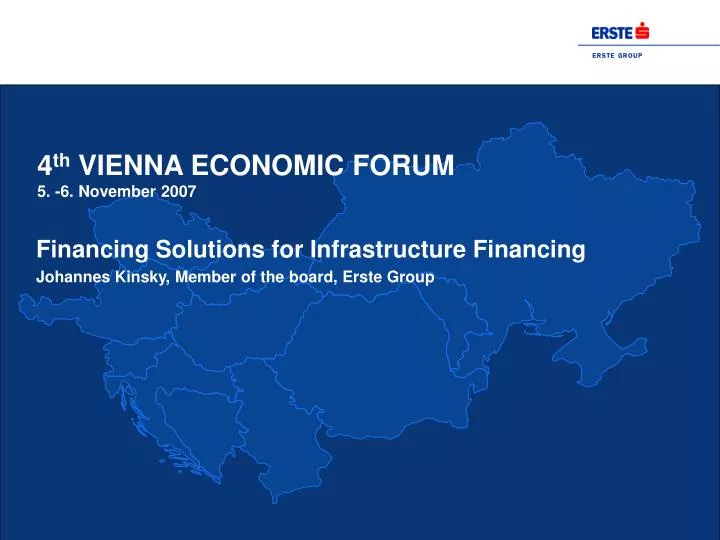 4 th vienna economic forum 5 6 november 2007