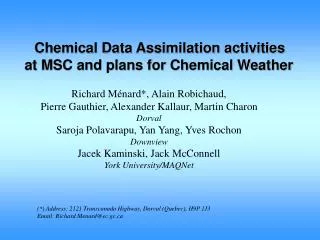 Chemical Data Assimilation activities at MSC and plans for Chemical Weather