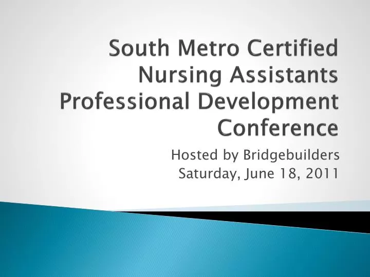 south metro certified nursing assistants professional development conference
