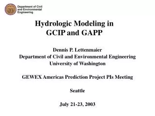 Hydrologic Modeling in GCIP and GAPP