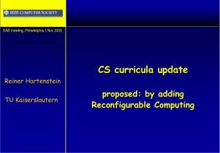CS curricula update proposed: by adding Reconfigurable Computing