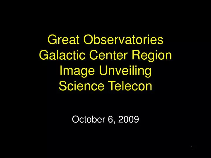 great observatories galactic center region image unveiling science telecon