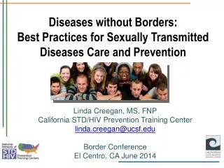 Diseases without Borders: Best Practices for Sexually Transmitted Diseases Care and Prevention