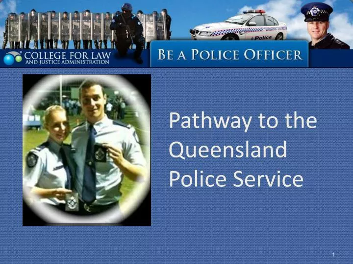pathway to the queensland police service