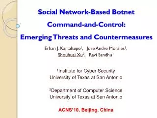 Social Network-Based Botnet Command-and-Control : Emerging Threats and Countermeasures