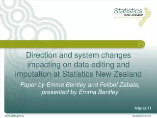 Direction and system changes impacting on data editing and imputation at Statistics New Zealand