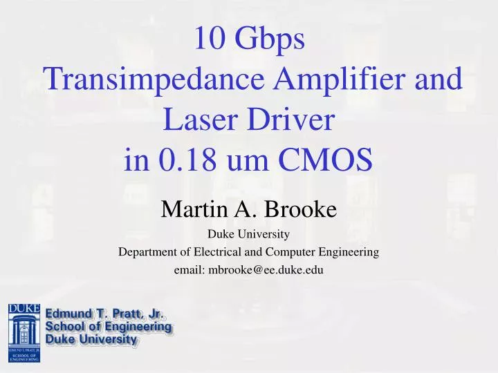 10 gbps transimpedance amplifier and laser driver in 0 18 um cmos