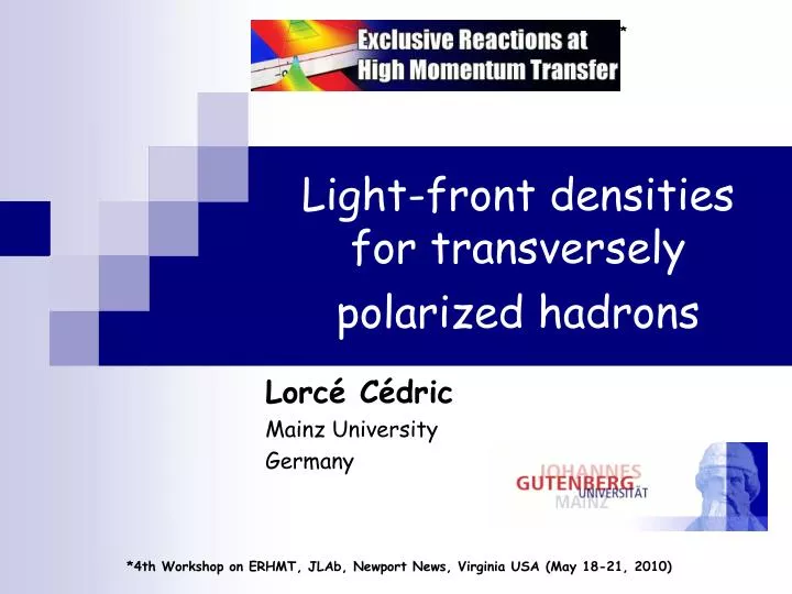 light front densities for transversely polarized hadrons