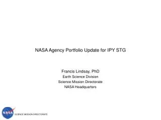 NASA Agency Portfolio Update for IPY STG