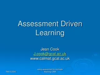 Assessment Driven Learning