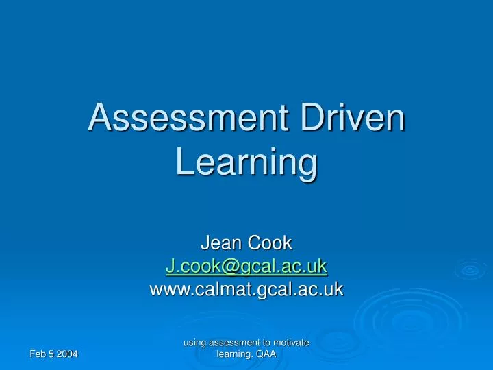 assessment driven learning