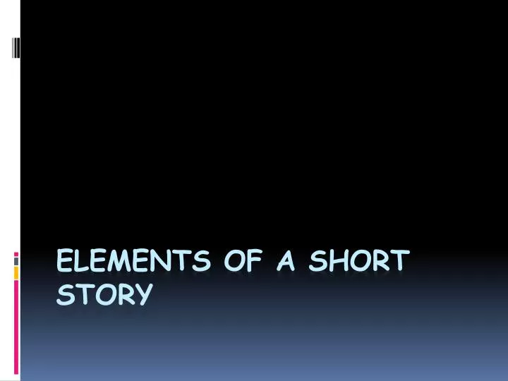 elements of a short story