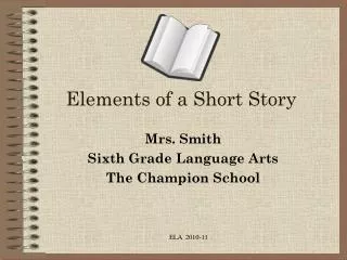 Elements of a Short Story