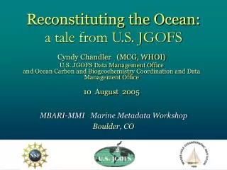 Reconstituting the Ocean: a tale from U.S. JGOFS
