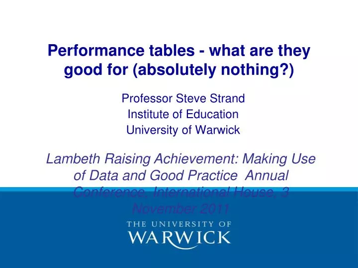 performance tables what are they good for absolutely nothing