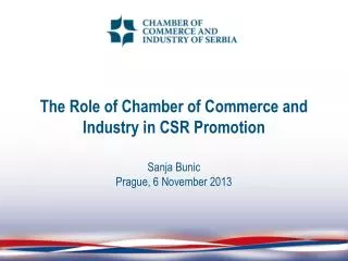 The Role of Chamber of Commerce and Industry in CSR Promotion