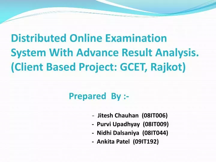 distributed online examination system with advance result analysis client based project gcet rajkot