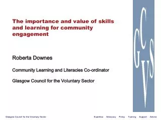 The importance and value of skills and learning for community engagement